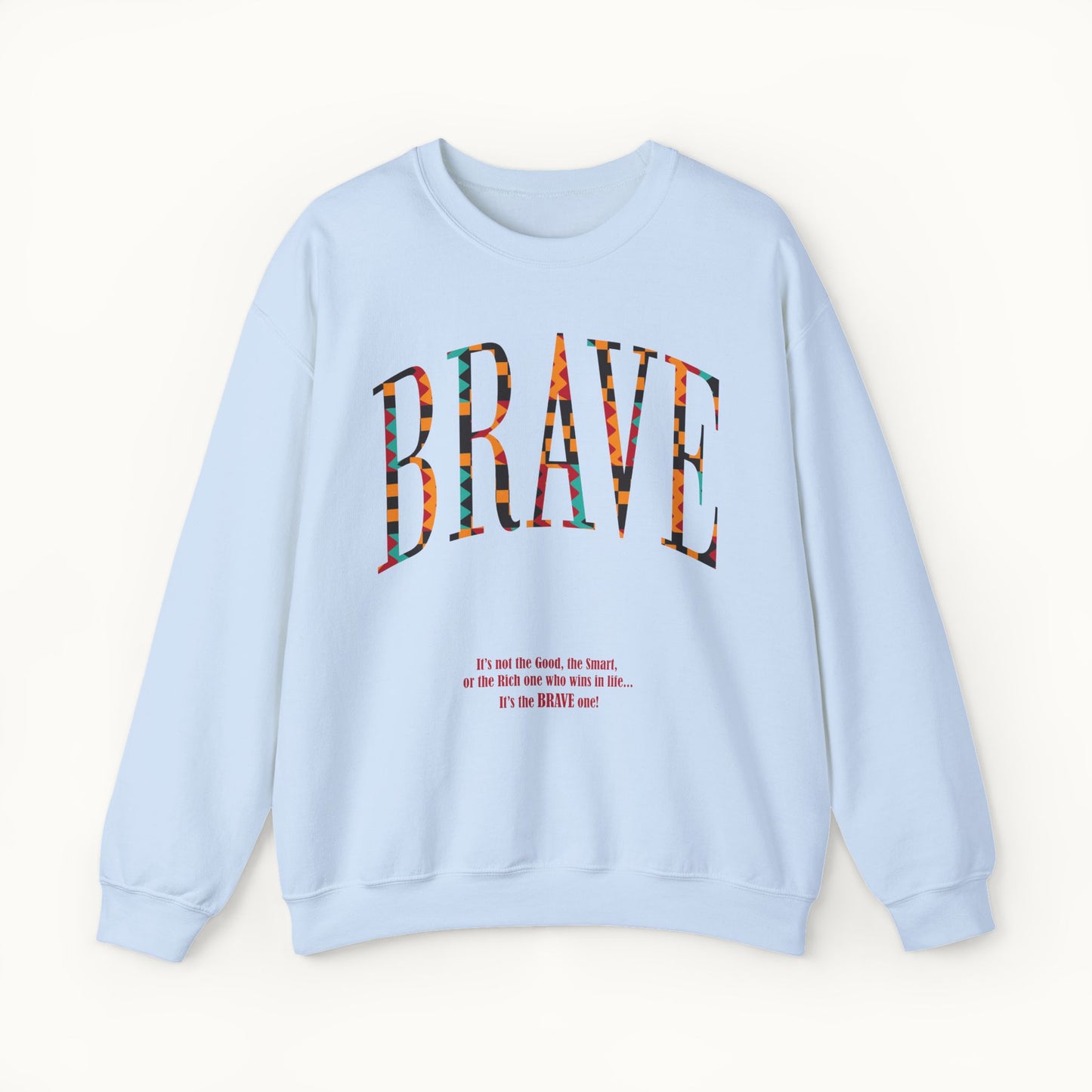 Brave Heavy Blend™ Sweatshirt