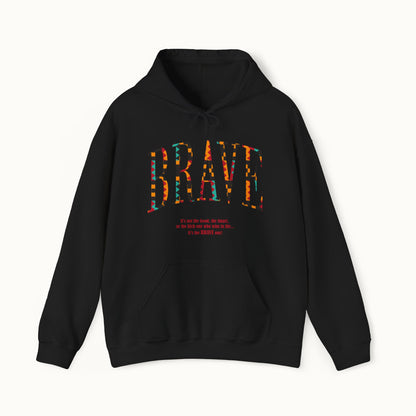 Brave Heavy Blend™ Hoodie
